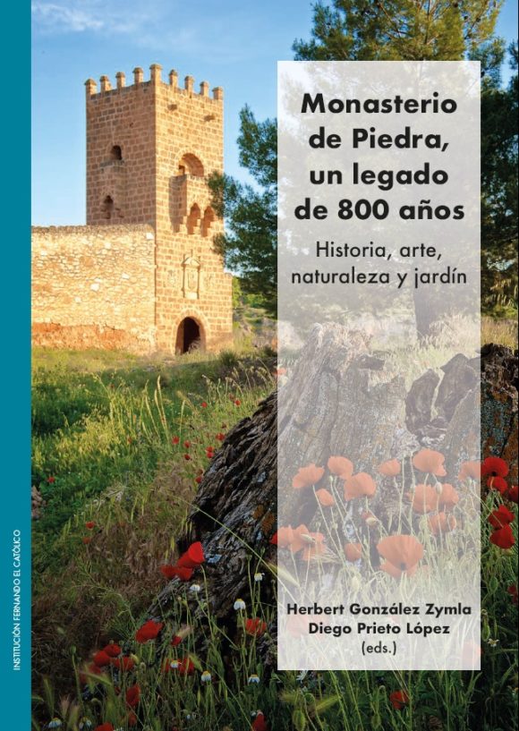 La Institución Fernando el Católico de la DPZ publica los resultados del congreso internacional por el 800 aniversario del monasterio de Piedra
