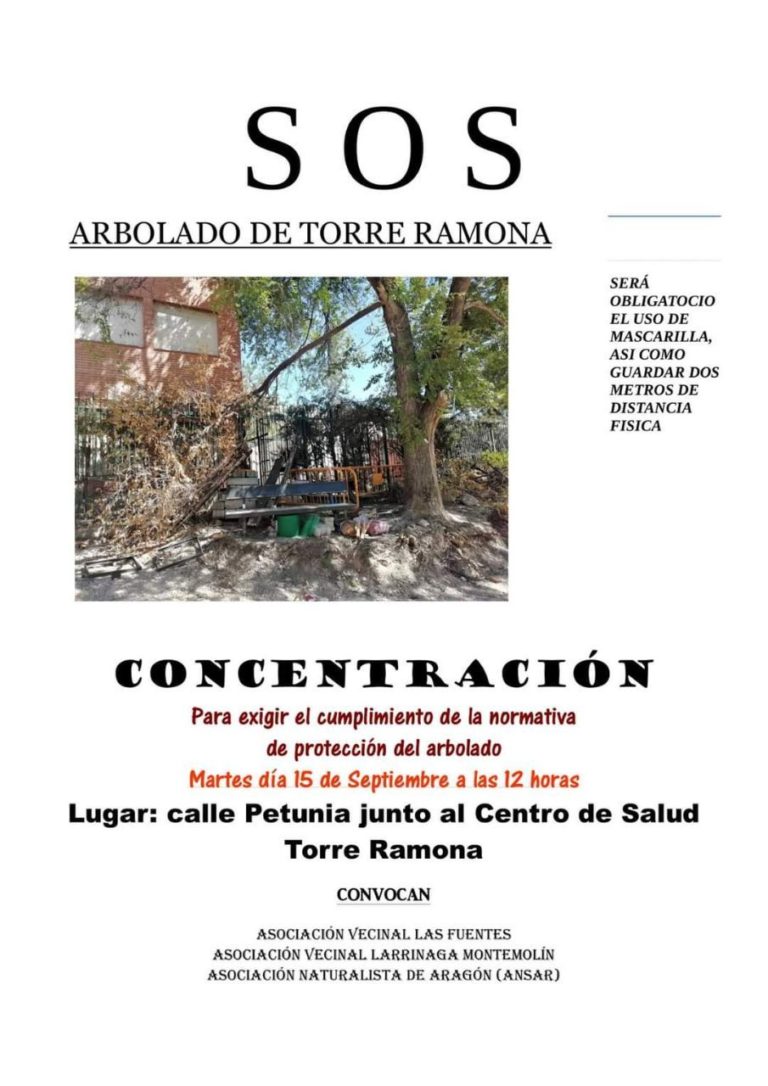 COLECTIVOS ECOLOGISTAS Y EN DEFENSA DE LA SALUD PÚBLICA DE ARAGÓN APOYAN LA CONVOCATORIA DE CONCENTRACIÓN EN DEFENSA DEL ARBOLADO DEL PARQUE TORRE RAMONA