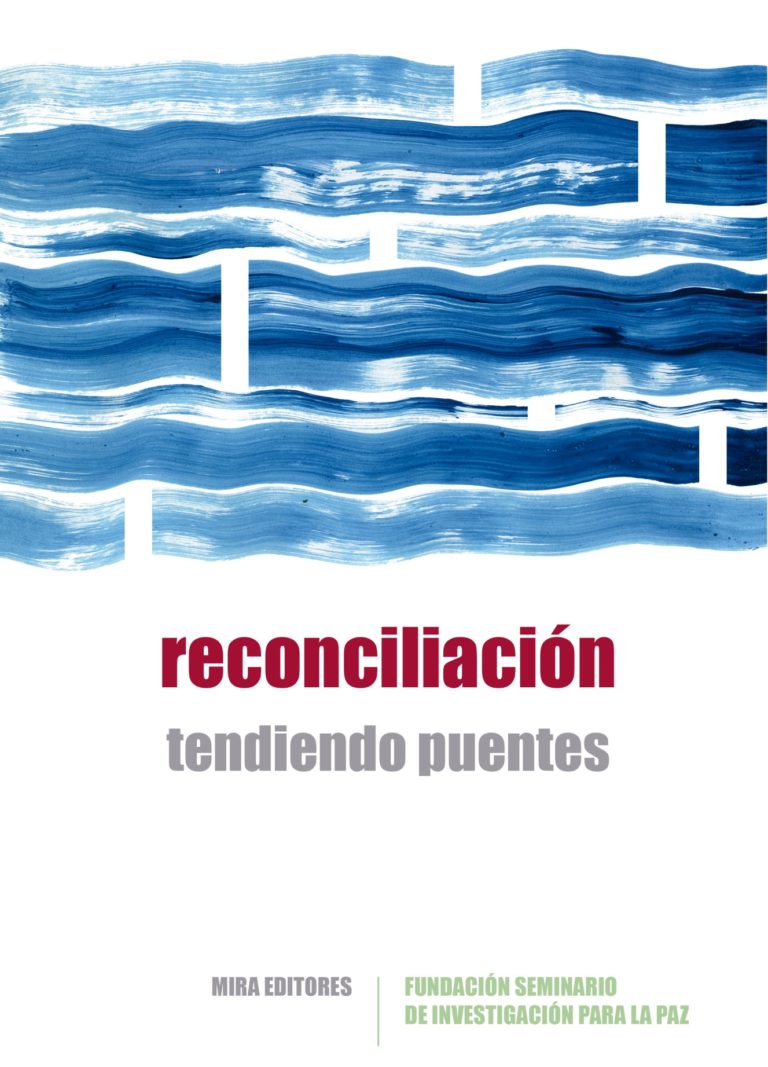 El Seminario de Investigación para la Paz presenta el libro “Reconciliación, Tendiendo puentes”