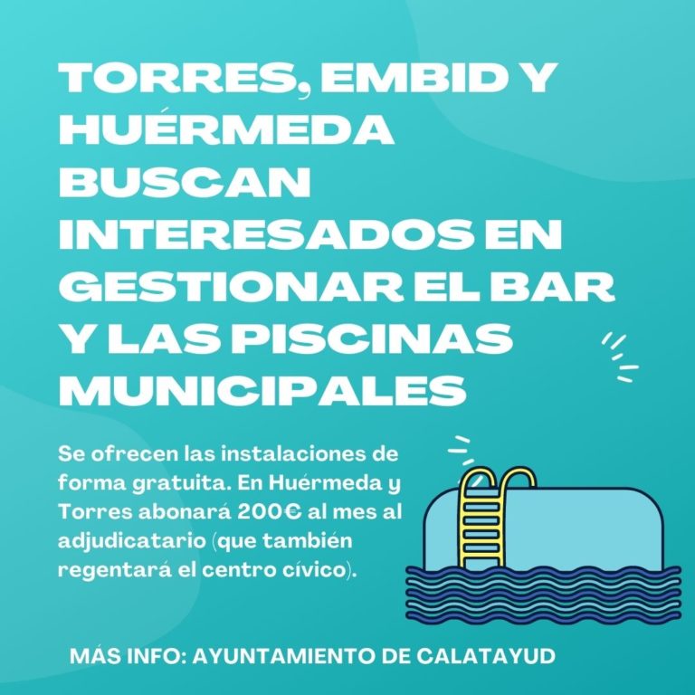 Abierto el plazo para la contratación de las piscinas de Huérmeda, Torres y Embid