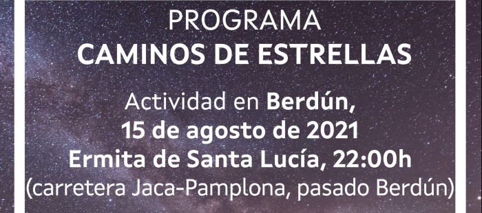El cielo de Berdún protagoniza la última noche de Caminos de Estrellas