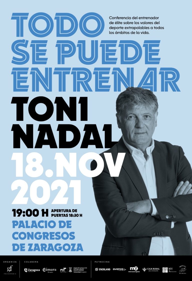Toni Nadal y sus claves para el éxito llegan a Zaragoza