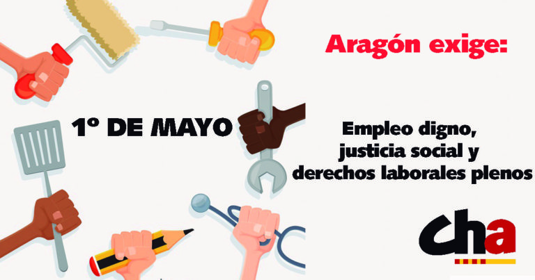 CHA reclama empleo digno, justicia social y derechos laborales plenos con motivo del Primero de Mayo