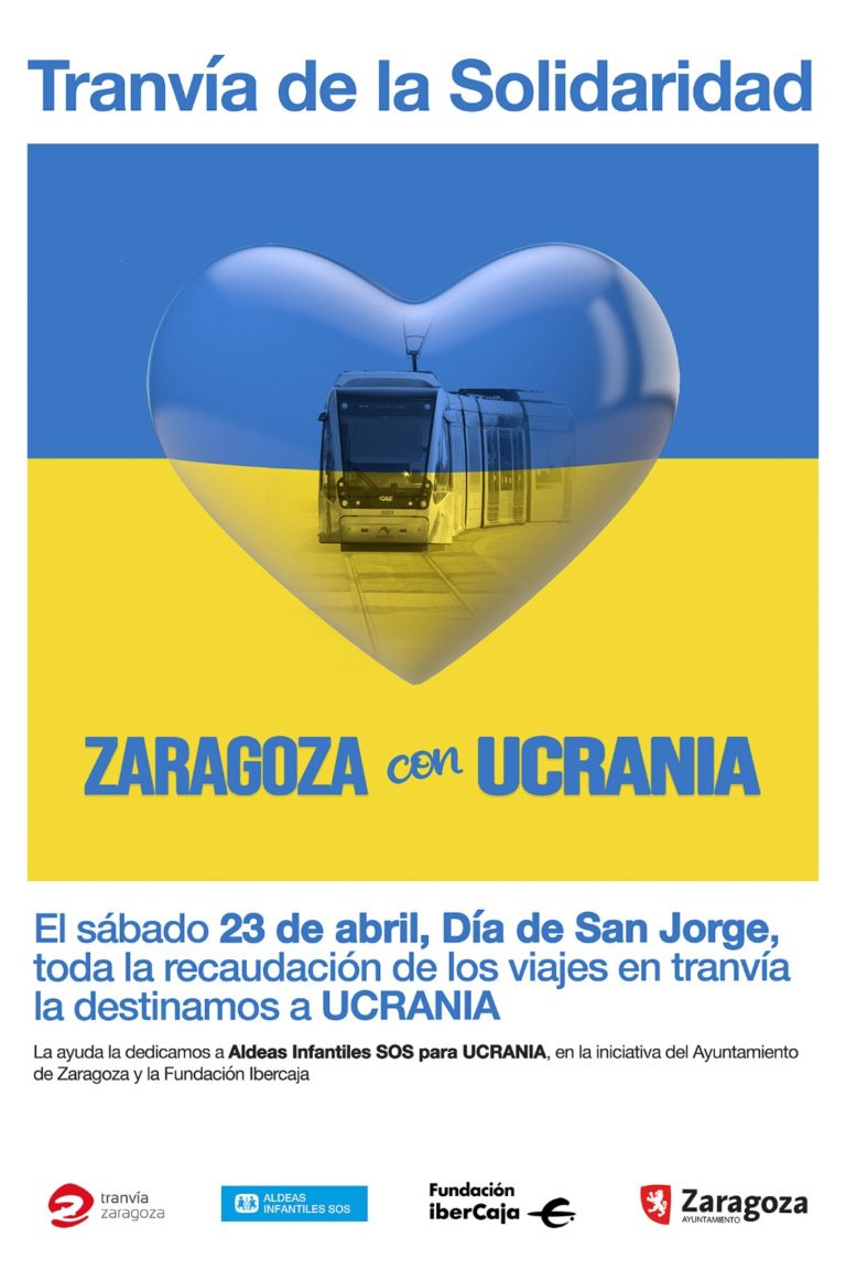 La recaudación íntegra del sábado 23 de abril de los billetes del tranvía se destinará a la campaña “Zaragoza con Ucrania” La recaudación íntegra del sábado 23 de abril de los billetes del tranvía se destinará a la campaña “Zaragoza con Ucrania”