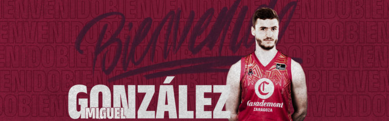 Miguel González, talento nacional para Casademont Zaragoza