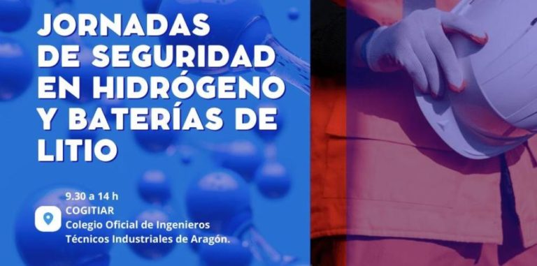 Aragón acoge una jornada sobre la seguridad en instalaciones de hidrógeno y baterías de litio